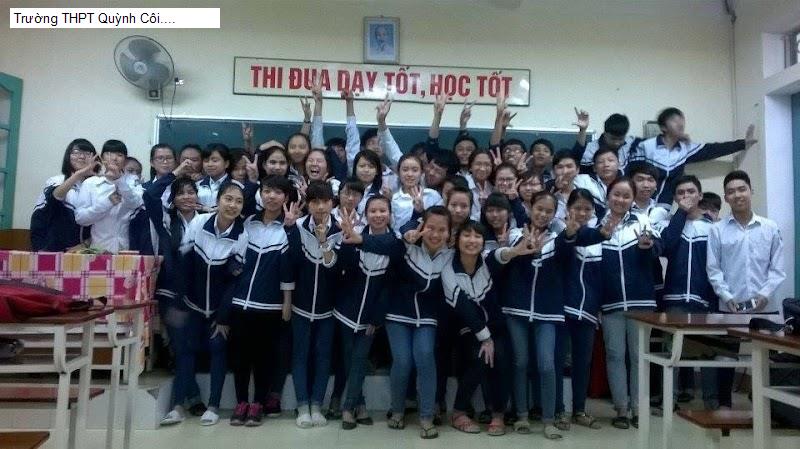 Trường THPT Quỳnh Côi....