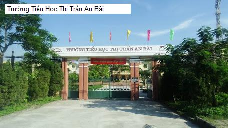 Trường Tiểu Học Thị Trấn An Bài