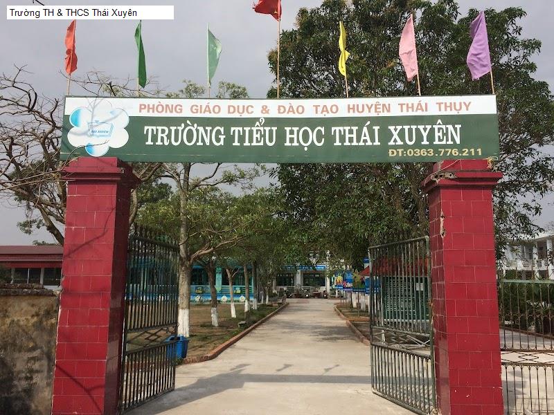 Trường TH & THCS Thái Xuyên