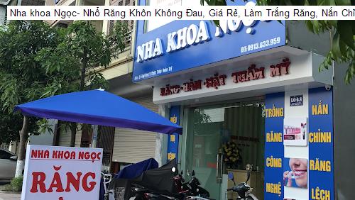 Nha khoa Ngọc- Nhổ Răng Khôn Không Đau, Giá Rẻ, Làm Trắng Răng, Nắn Chỉnh Răng Uy Tín Tại Thái Bình