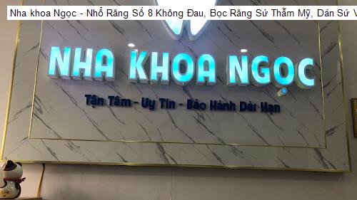 Nha khoa Ngọc - Nhổ Răng Số 8 Không Đau, Bọc Răng Sứ Thẫm Mỹ, Dán Sứ Veneer Uy Tín, Bảo Hành Lâu Dài Ở Thái Bình